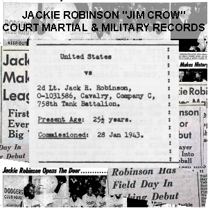 Jackie-Robinson-Court-Martia-and-Military-Records-SQUARE-300 (1)
